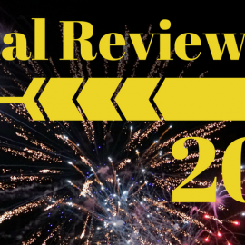 The (first) annual review of 2018 – Looking back at the future